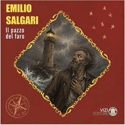 Emilio Salgari – Il pazzo del faro꞉ Emilio Salgari collection, Titolo 6 (2026) (mp3 – 128 kbps)