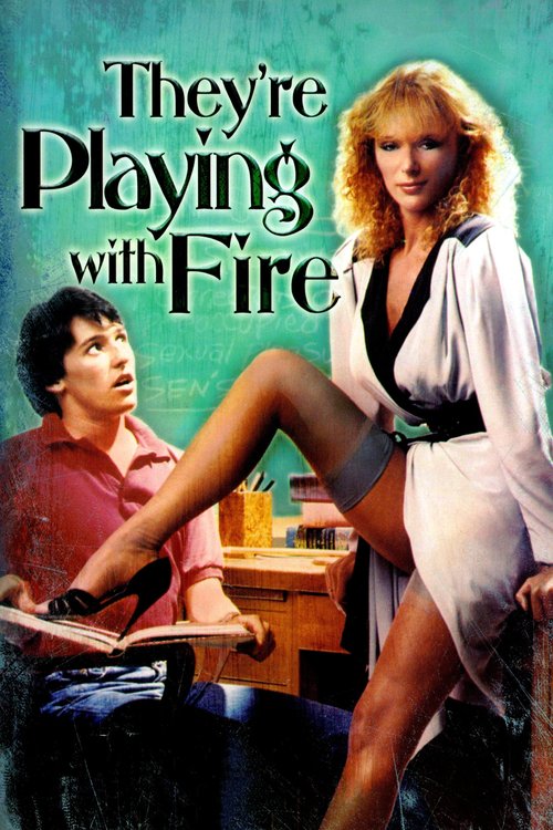 Nie igraj z ogniem / They're Playing with Fire (1984) PL.1080p.BDRip.H264-BP007 / Lektor PL