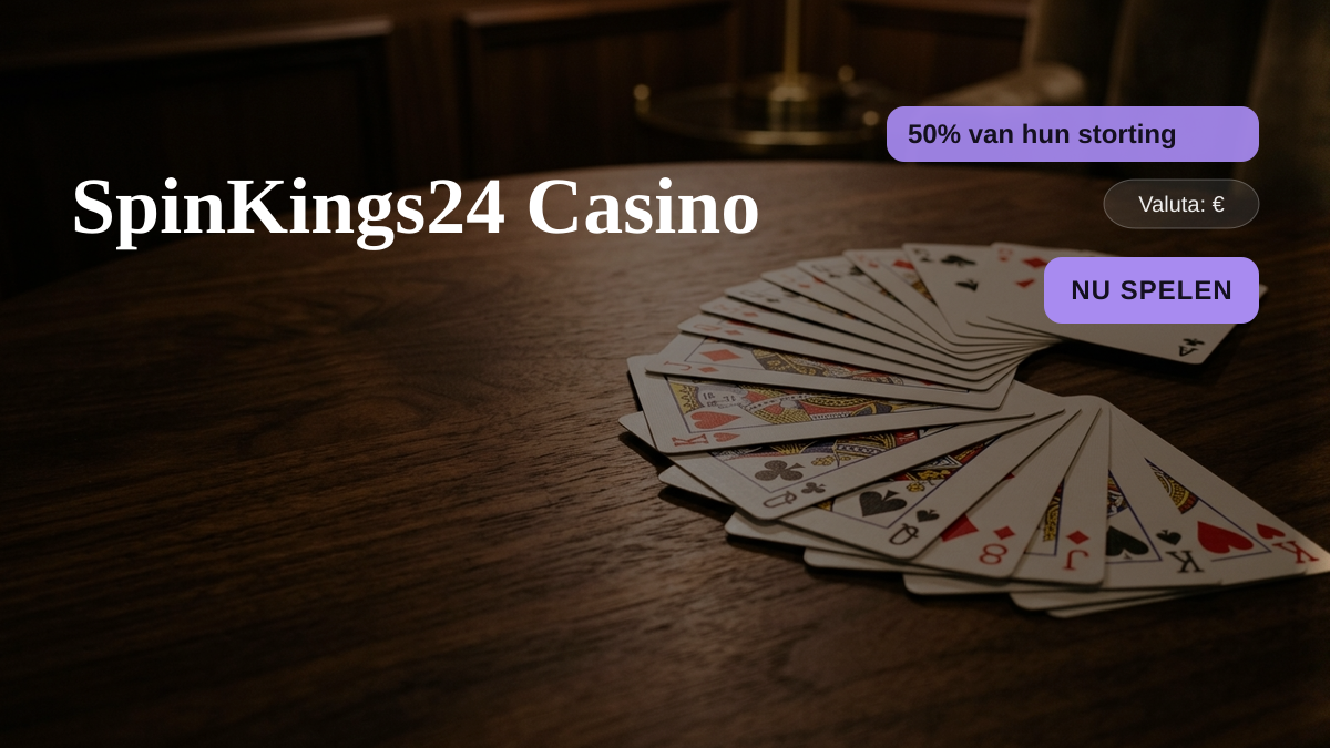 SpinKings24 Casino — welkomstbonus 50% van hun storting + 100 FS, betalingen: Visa, Mastercard SpinKings24 Casino — welkomstbonus 50% van hun storting + 100 FS, betalingen: Visa, Mastercard