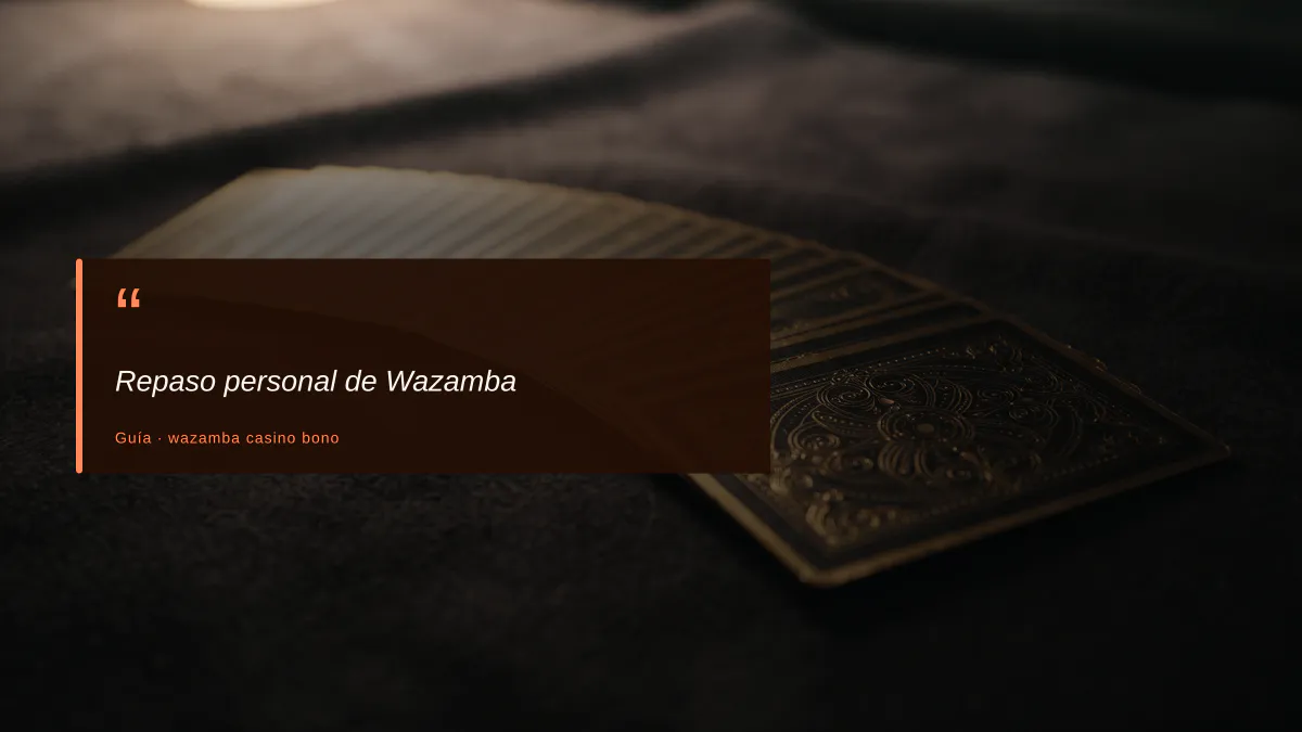Repaso personal de Wazamba