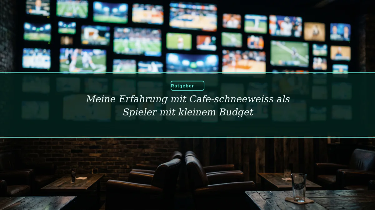 Meine Erfahrung mit Cafe-schneeweiss als Spieler mit kleinem Budget
