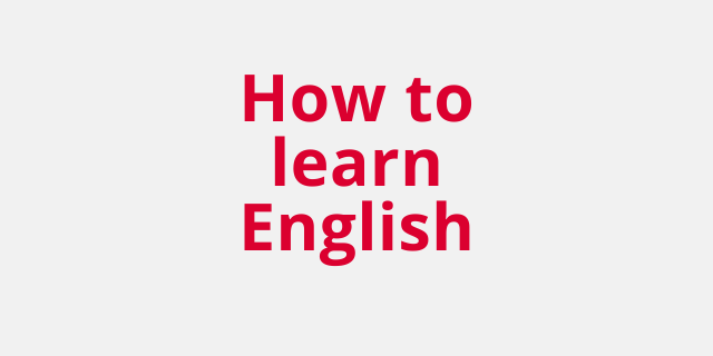 How to learn English