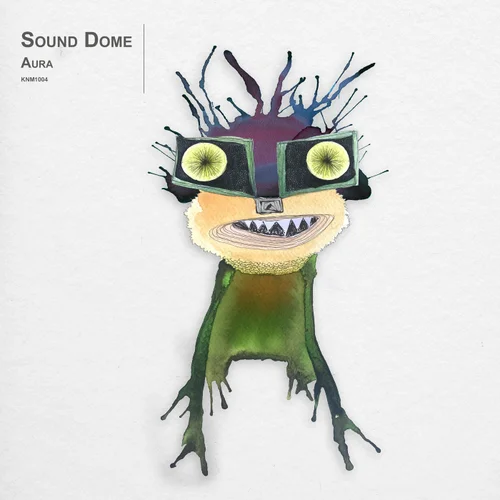 Sound Dome – Aura [KNM0104]