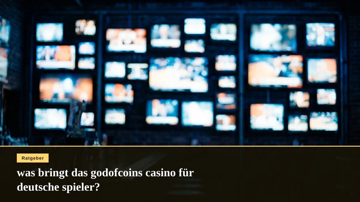 was bringt das godofcoins casino für deutsche spieler?