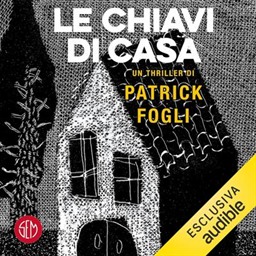 Patrick Fogli – Le chiavi di casa (2026) (mp3 – 128 kbps)