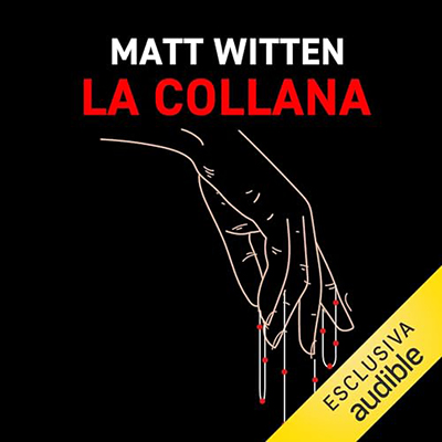 Matt Witten - La collana (2024) (mp3 - 128 kbps)