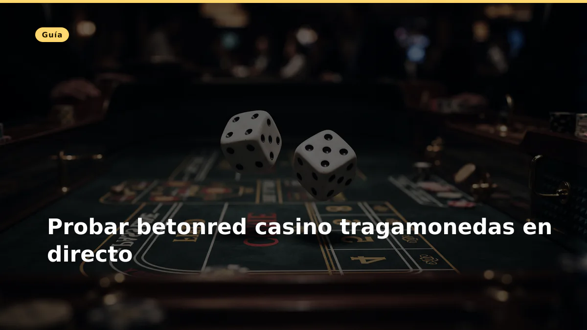 Probar betonred casino tragamonedas en directo