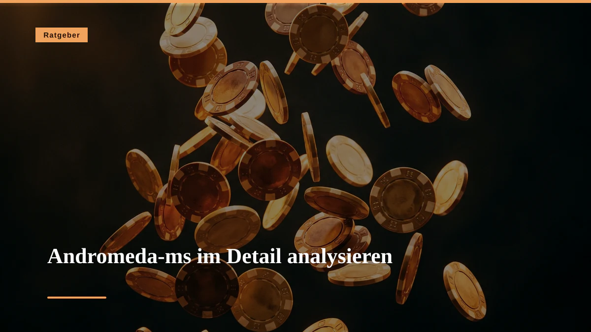 Andromeda-ms im Detail analysieren