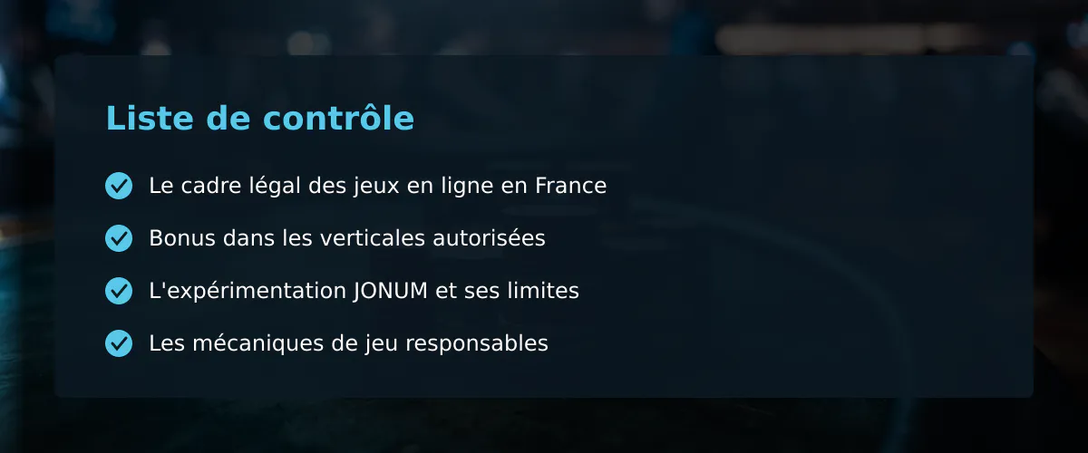 Bonus de casino en ligne : comprendre le cadre légal en france — Liste de contrôle