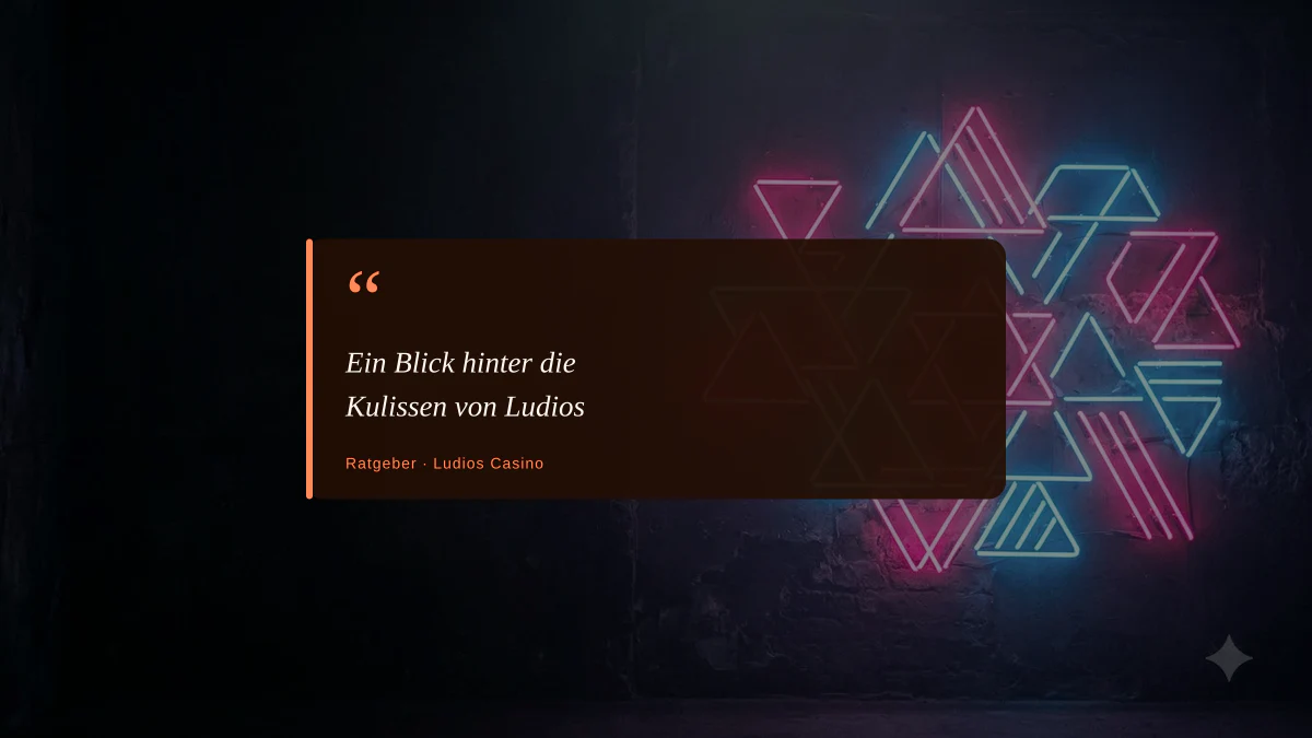 Ein Blick hinter die Kulissen von Ludios