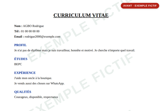 CV fictif d'un jeune sans diplôme avant correction : excuses, recherche de n'importe quel travail, expériences sans détail