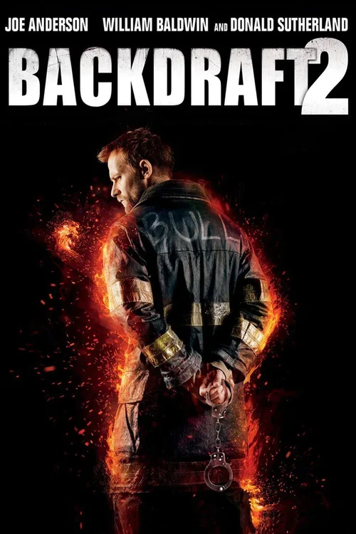 Ognisty Podmuch 2 / Backdraft 2 (2019) 1080p.WEB-DL.H264.AC3.2.0.BP007 | Lektor PL