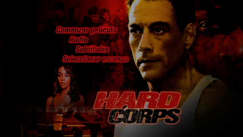 Corps 1 - Hard Corps [DVD9 Full] [Pal] [Esp/Ing/Fra] [5.1] [Sub:Esp/Ing/Fra/Ara/Hol/Por/Hin] [2006] [Acción] [VS]