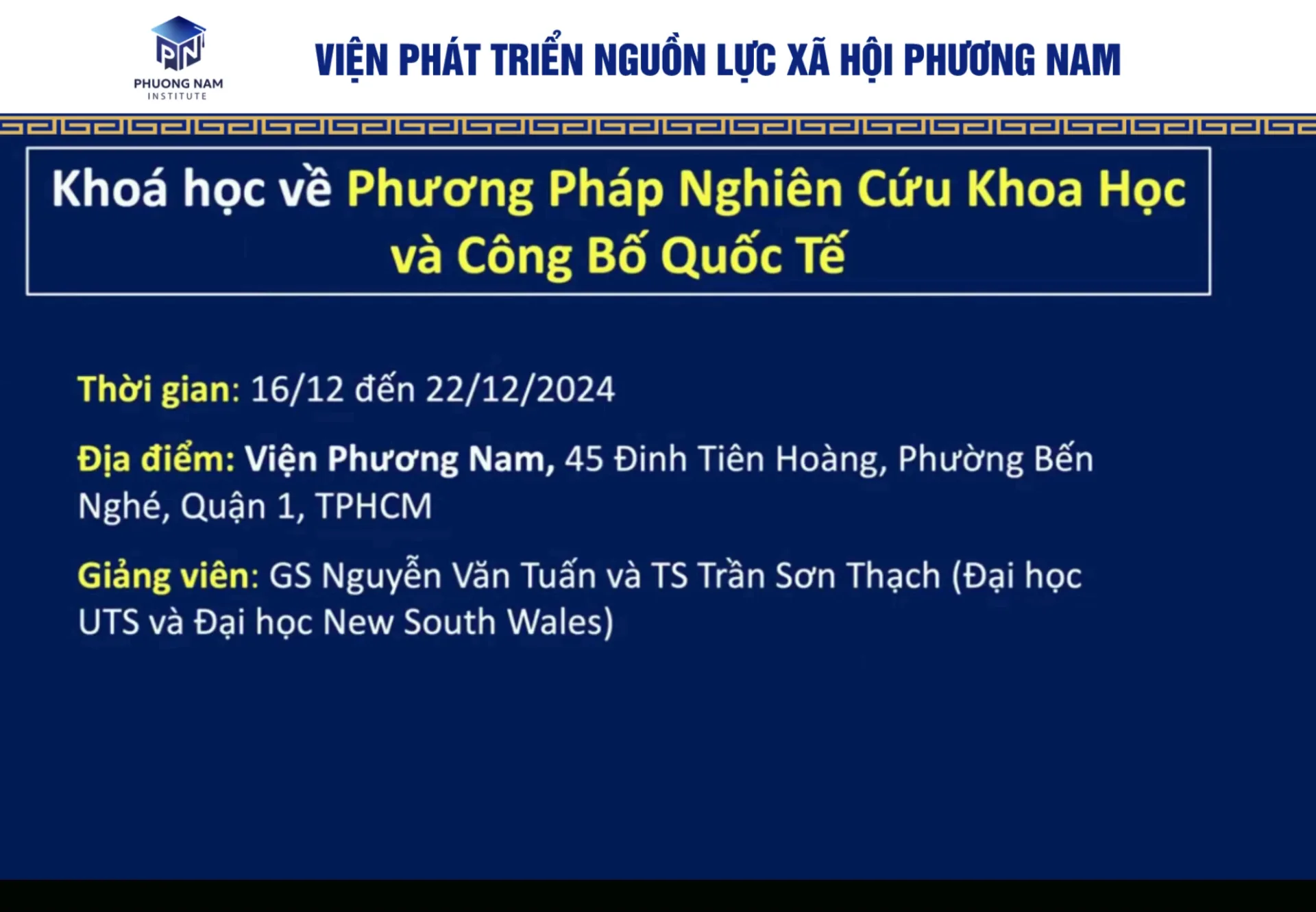 Chia sẻ của GS. Nguyễn Văn Tuấn về Khoá học Phương Pháp Nghiên Cứu Khoa Học và Công Bố Quốc Tế