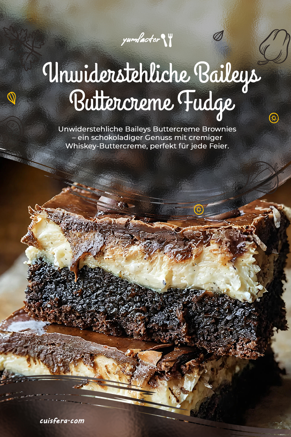 Unwiderstehliche Baileys Buttercreme Fudge Brownies