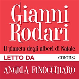 Gianni Rodari – Il pianeta degli alberi di Natale (2014) (mp3 – 128 kbps)