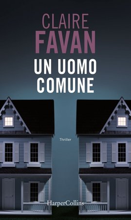 Claire Favan - Un uomo comune (2020)
