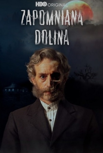 Zapomniana dolina / Vale dos Esquecidos / The Forgotten Valley (2022) (Sezon 1) MULTi.1080p/720p.HMAX.WEB-DL.DD5.1.H.264-P2P / Lektor i napisy PL