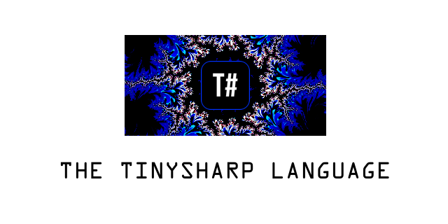 Tiny Programming Language GitHub - avb7/tinysharp: A very tiny programming language · GitHub