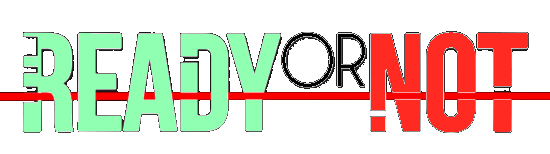 Ready Or not Low.png
