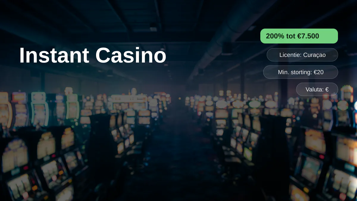 Instant Casino — welkomstbonus 200% tot €7.500 + 25 FS, betalingen: Visa, Mastercard, Sofort, Giropay, Pix