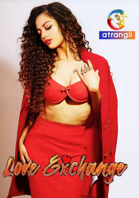 Love Exchange Part 1 2026 Atrangii Hindi
