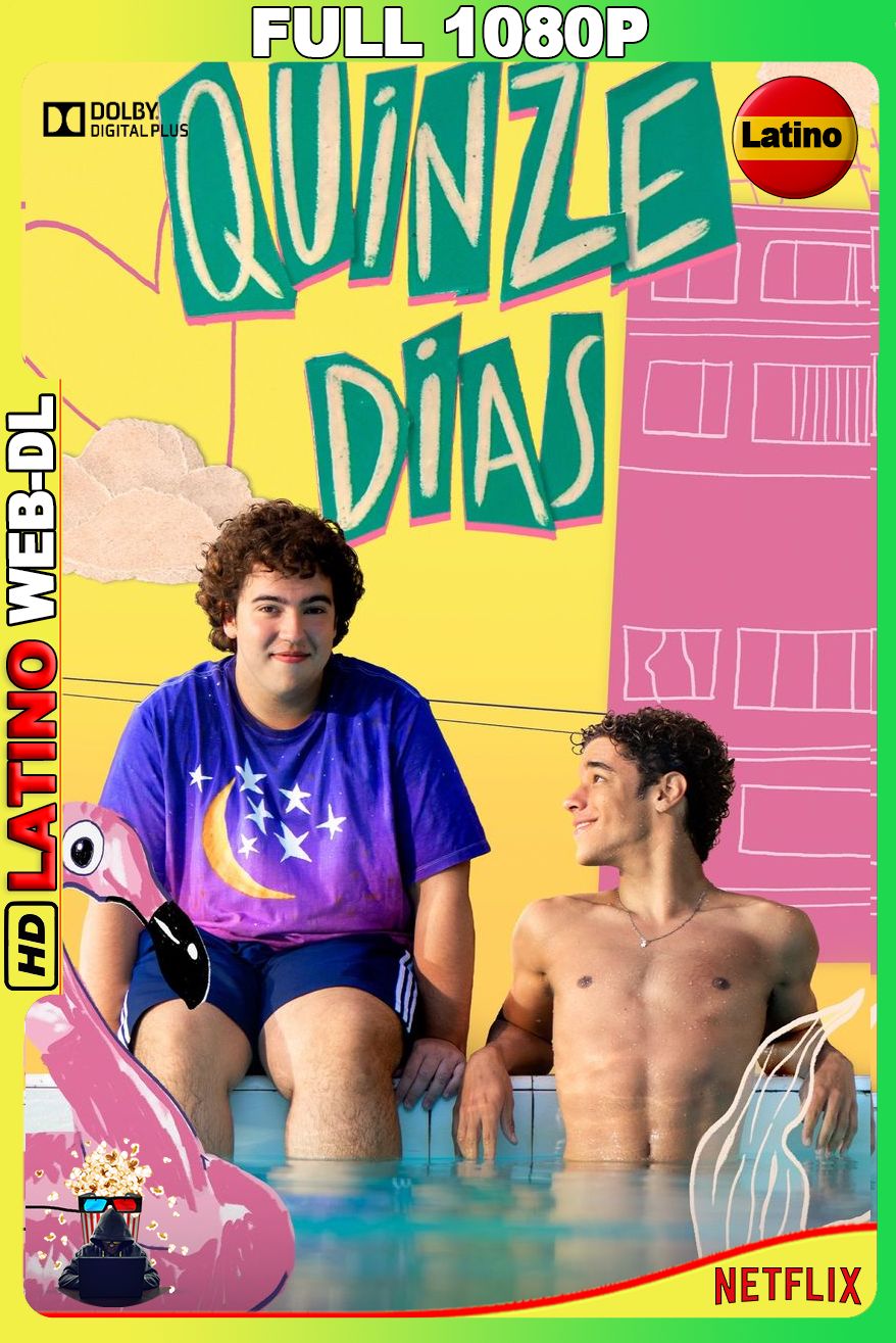 Quinze Dias (2026) [Full 1080p] {NTFX} WEB-DL [Latino-Castellano-Inglés]