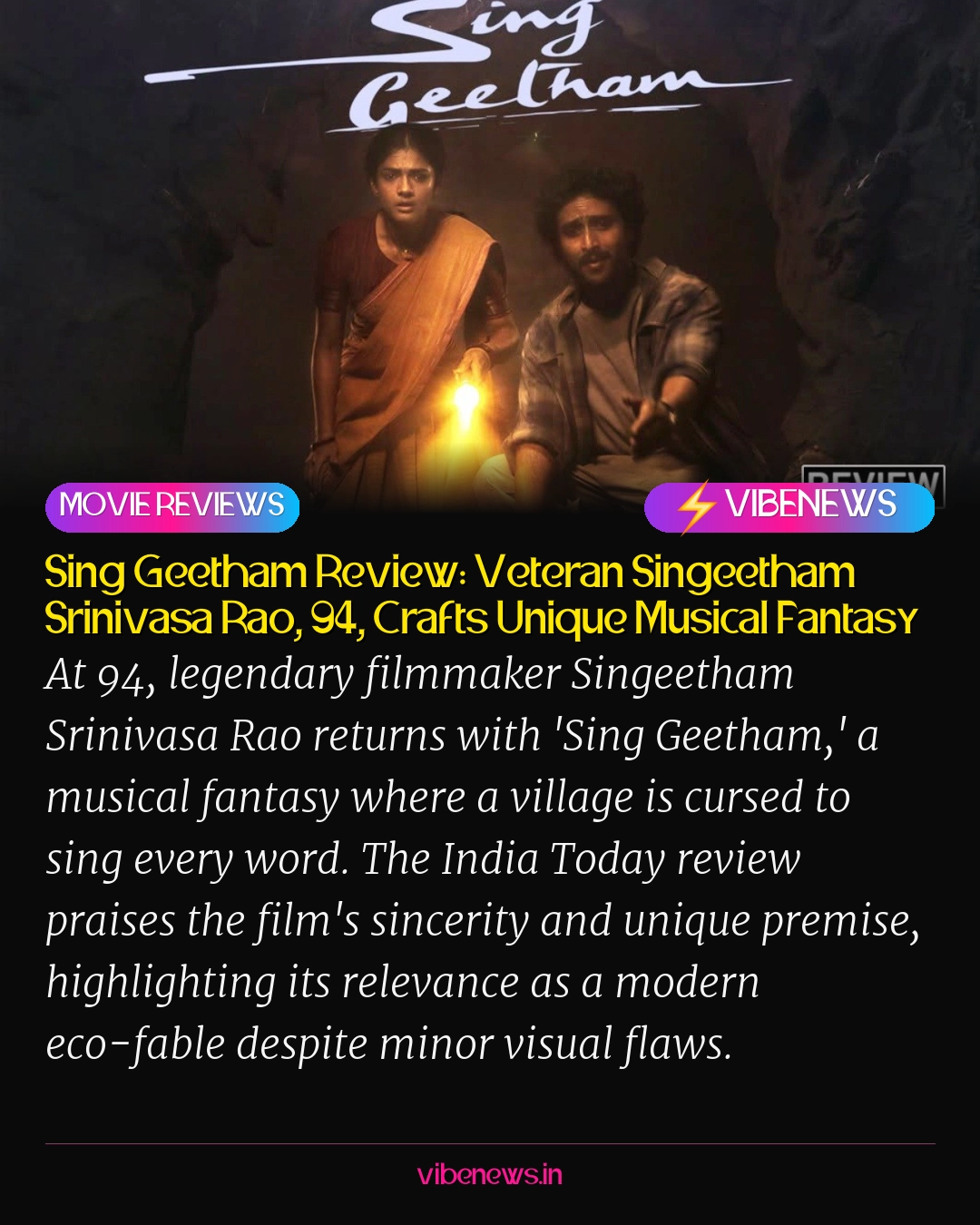Sing Geetham Review: Veteran Singeetham Srinivasa Rao, 94, Crafts Unique Musical Fantasy