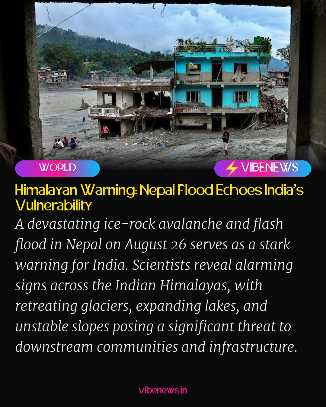 Himalayan Warning: Nepal Flood Echoes India’s Vulnerability