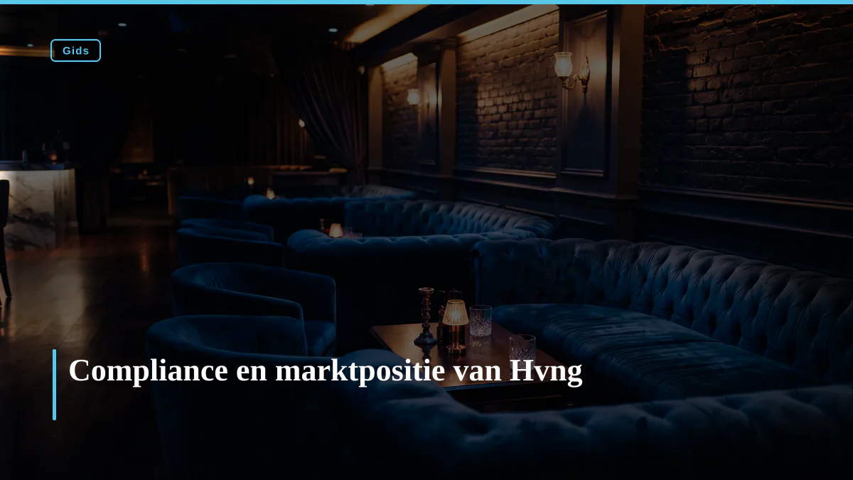Compliance en marktpositie van Hvng
