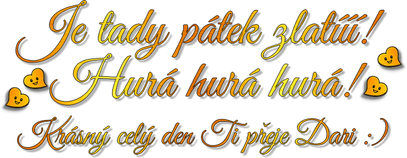 Je tady pátek!