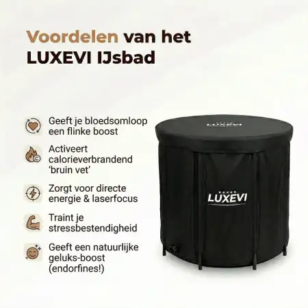 LUXEVI Premium IJsbad - Opvouwbaar Koudwaterbad - Dompelbad voordelen Wim Hof methode ZitBadXL.nl