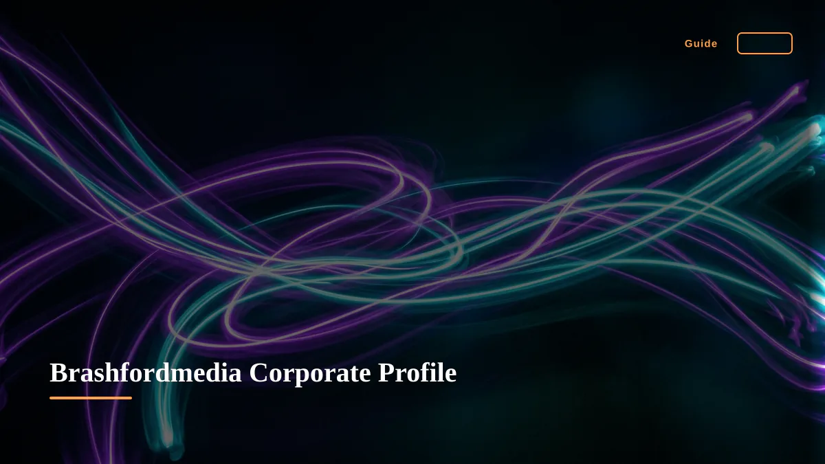 Brashfordmedia Corporate Profile