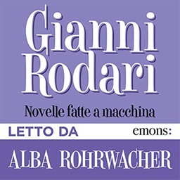Gianni Rodari – Novelle fatte a macchina (2018) (mp3 – 128 kbps)