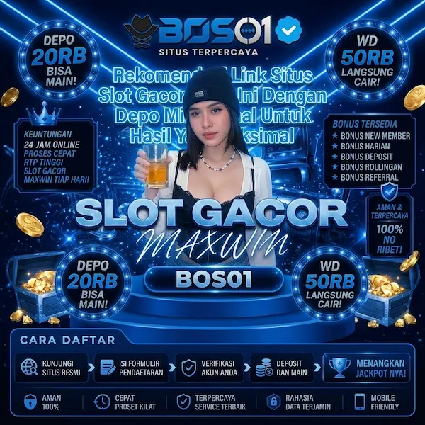 BOS01 - Rekomendasi Link Jambipos Situs Slot Gacor Hari Ini Dengan Depo Minimal Untuk Hasil Yang Maksimal