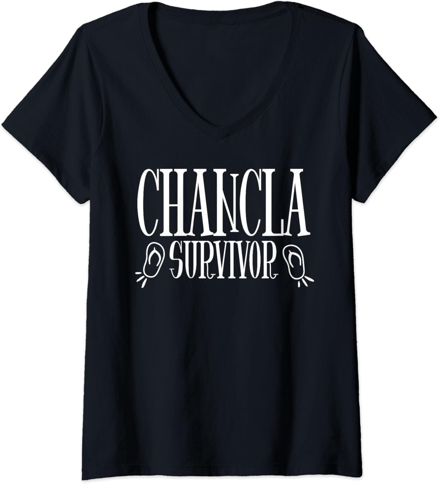 Funny I Survived La Chancla Spanish Sandal Chancla Ladies’ V-Neck Tshirt