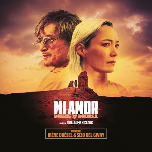 Irène Drésel, Sizo Del Givry - Mi Amor (Bande originale du film)  (2026)
