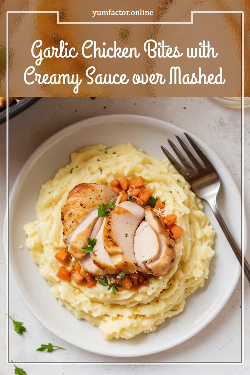 Garlic Chicken Bites with Creamy Sauce over Mashed Potatoes