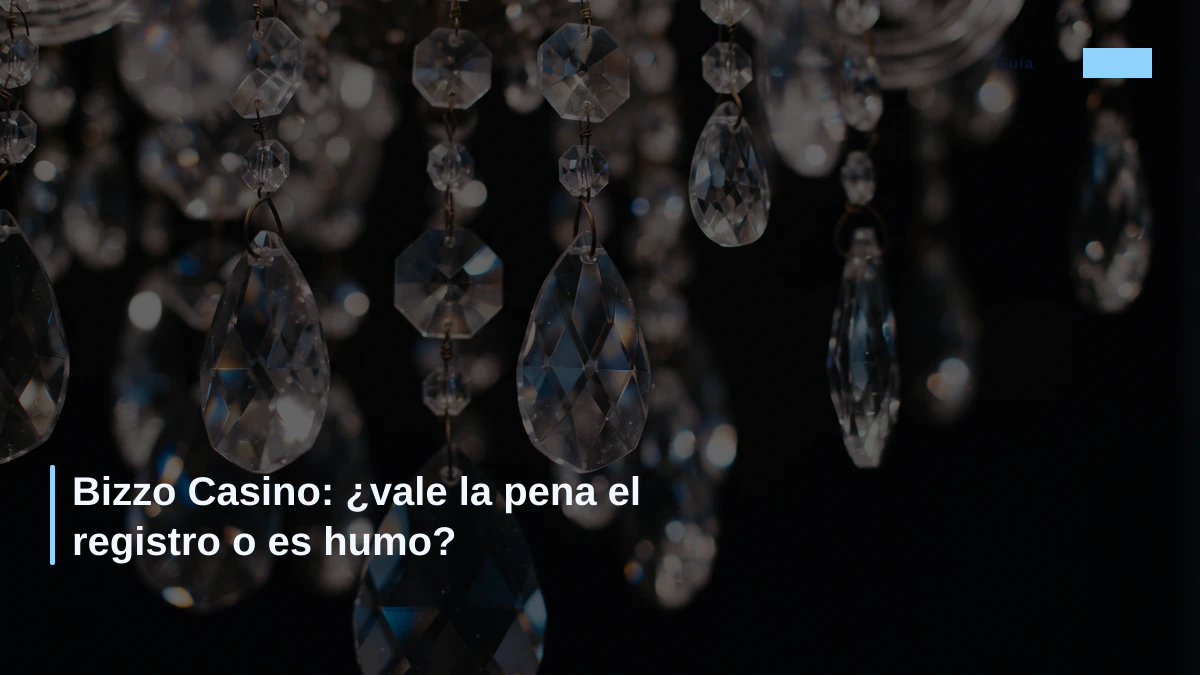 Bizzo Casino: ¿vale la pena el registro o es humo?