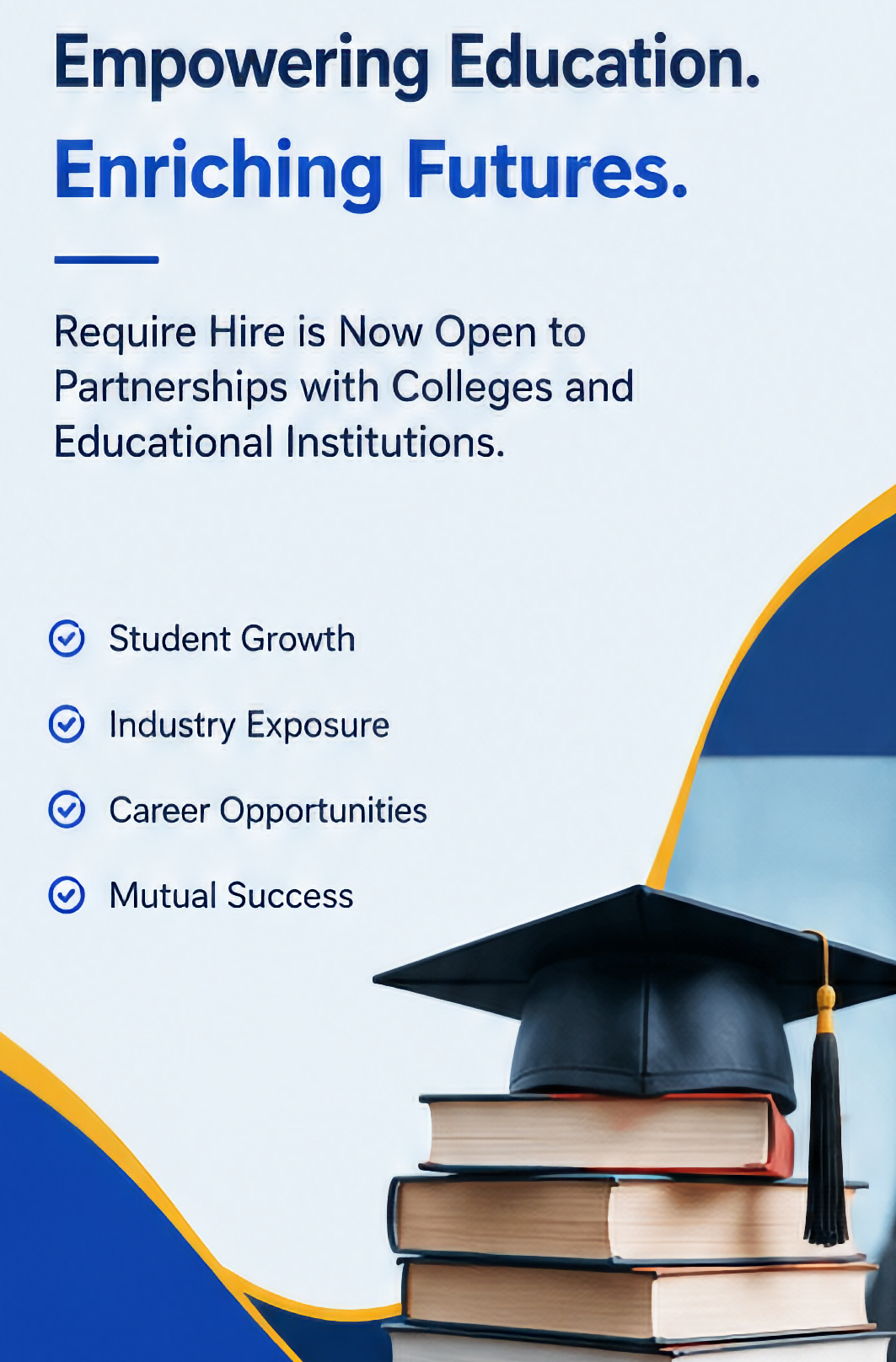 Require Hire College and Institution Partnership Program