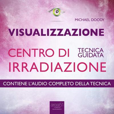 Michael Doody - Visualizzazione. Centro di irradiazione꞉ Tecnica guidata (2015) (mp3 - 128 kbps)