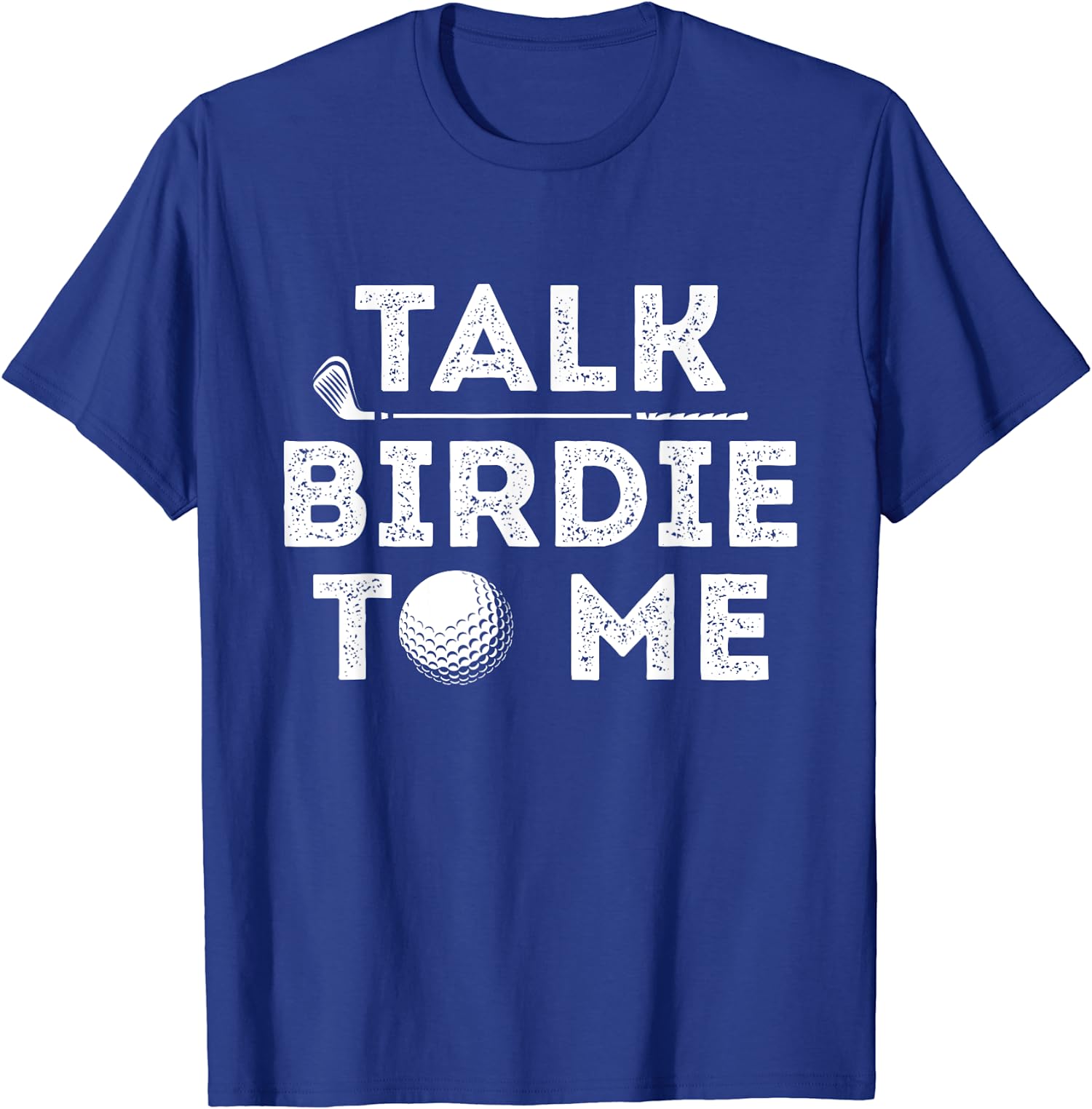 Talk Birdie To Me Funny Golf Player Pun Golfer Gift Unisex T-Shirt