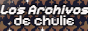 Los Archivos de chulie.