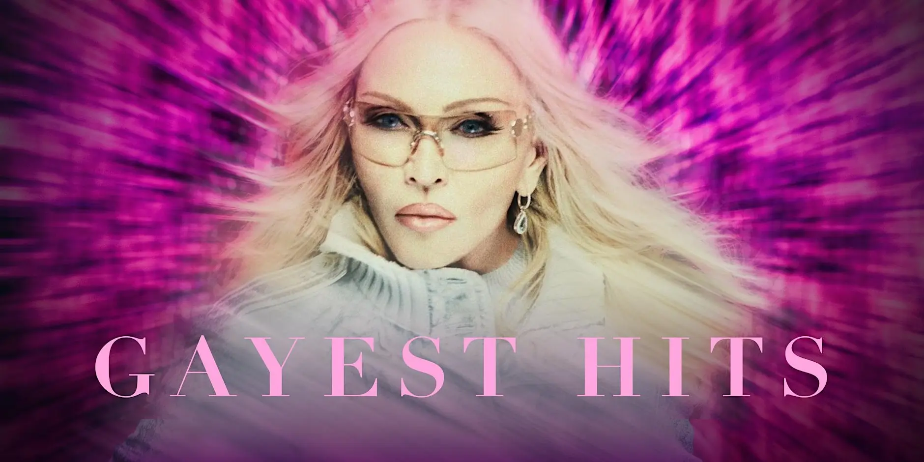 Madonna: Gayest Hits!