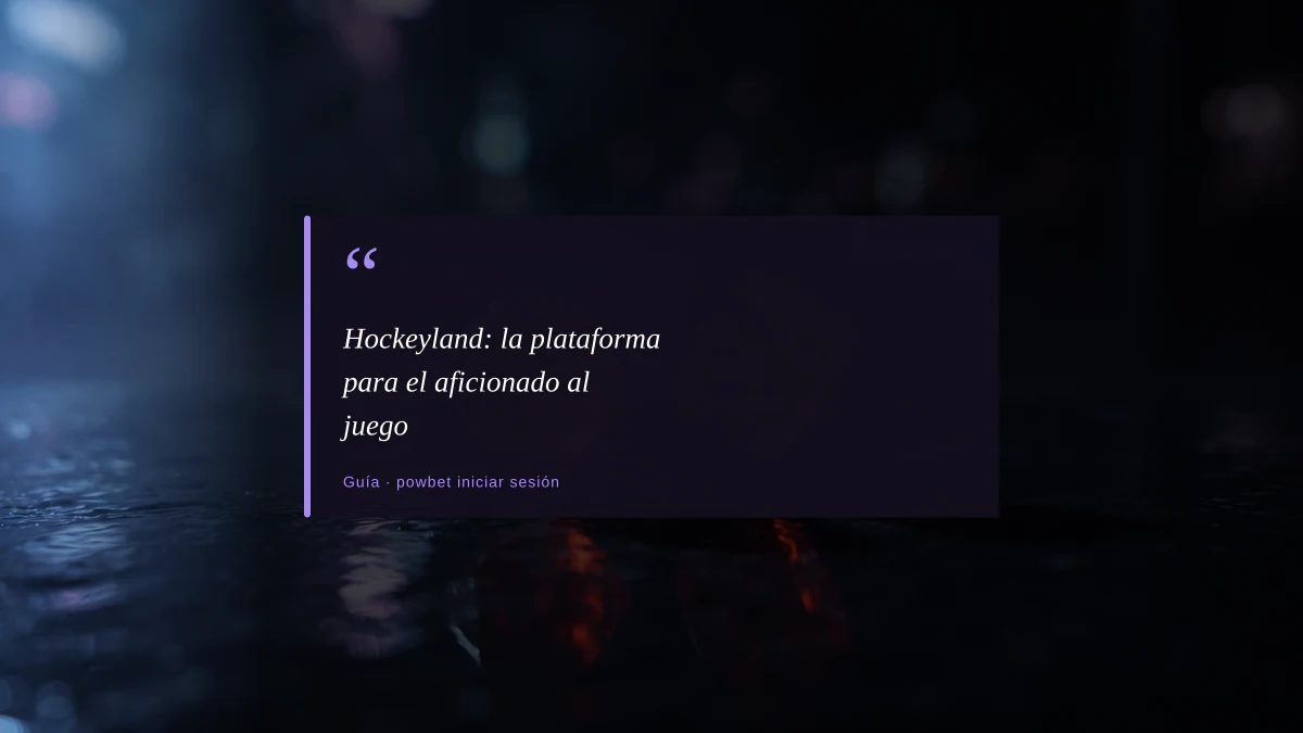 Hockeyland: la plataforma para el aficionado al juego