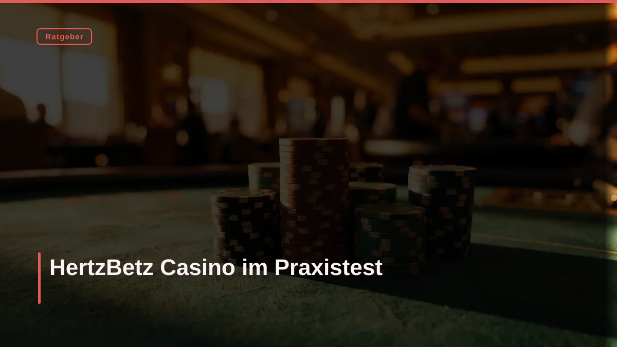 HertzBetz Casino im Praxistest