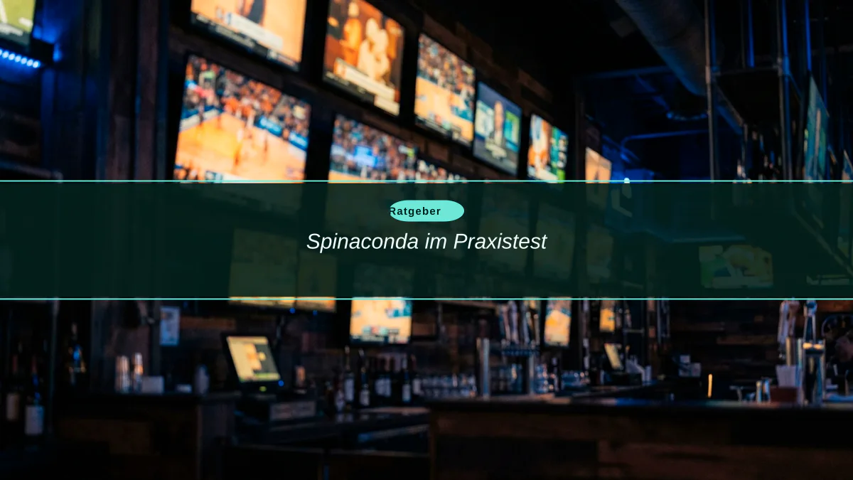 Spinaconda im Praxistest