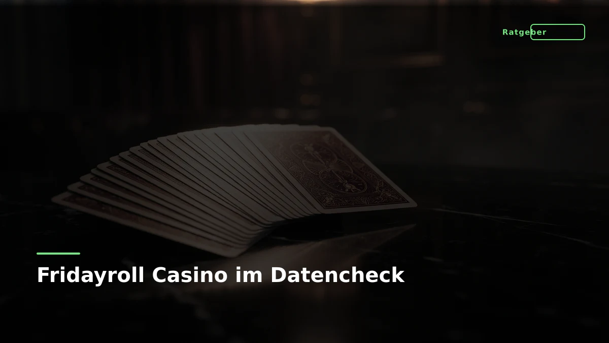 Fridayroll Casino im Datencheck