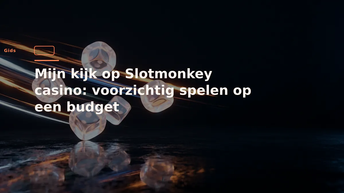 Mijn kijk op Slotmonkey casino: voorzichtig spelen op een budget