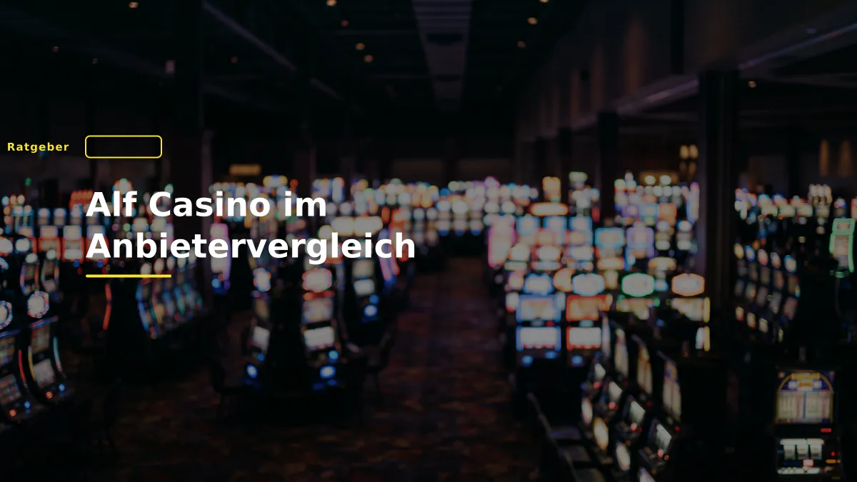 Alf Casino im Anbietervergleich